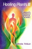 Healing Plants Volume III