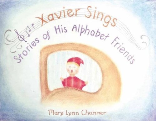 Xavier Sings Stories of His Alphabet Friends