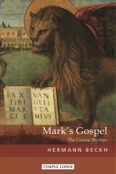 Mark's Gospel The Cosmic Rhythm