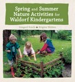Spring and Summer Nature Activities for Waldorf Kindergartens