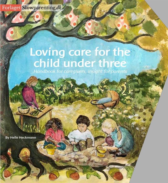 Loving Care for the Child Under Three