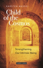 Child of the Cosmos Strengthening Our Intrinsic Being
