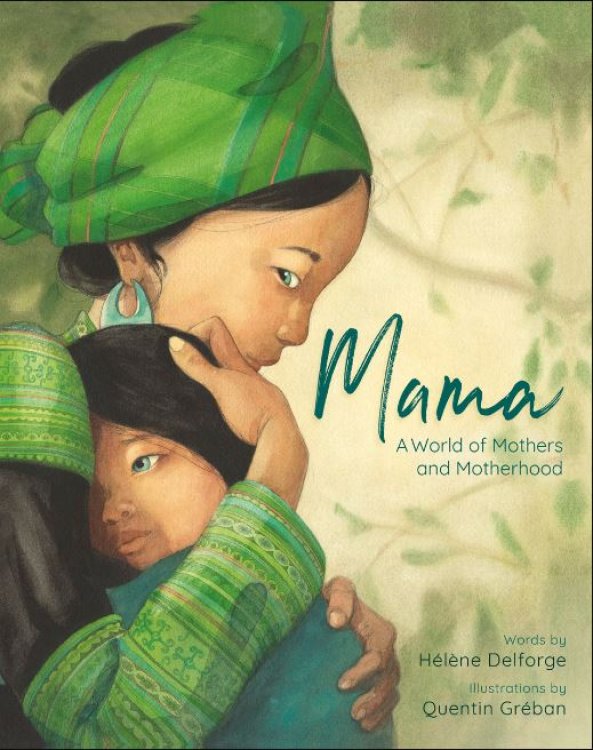Mama A World of Mothers and Motherhood