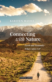Connecting with Nature Earth and Humanity – What Unites Us