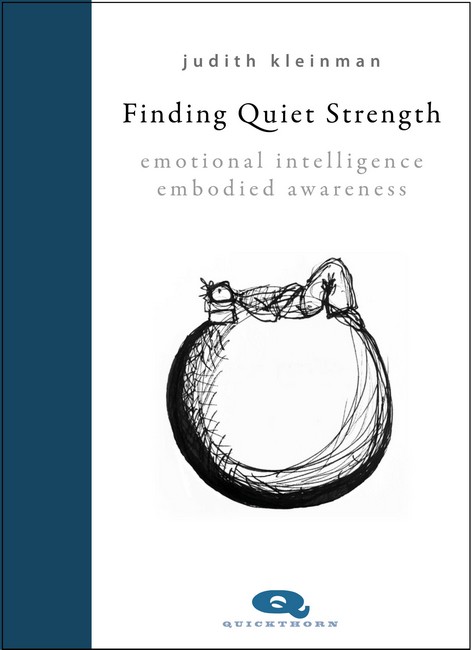 Finding Quiet Strength Emotional Intelligence, Embodied Awareness