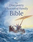 Image for The Discovery Illustrated Family Bible The Discovery Illustrated Family Bible