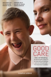 Good Care Ethics and Methodology – An Anthroposophical Approach to Child- and Youth Psychiatry and Care of Persons with Developmental Disabilities