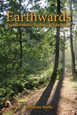 Earthwards Transformative Ecological Education