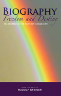 Biography: Freedom and Destiny Enlightening the Path of Human Life