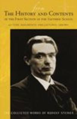 From the History and Contents of the First Section of the Esoteric School 1904-1914 Letters, Documents and Lectures