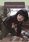 Developmental Signatures Core Values and Practices in Waldorf Education for Children Ages 3-9