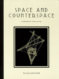 Space and Counterspace An Introduction to Modern Geometry