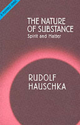 Nature of Substance, The Spirit and Matter