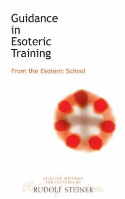 Guidance in Esoteric Training From the Esoteric School