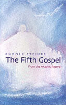 Fifth Gospel, The From the Akashic Record - GA148