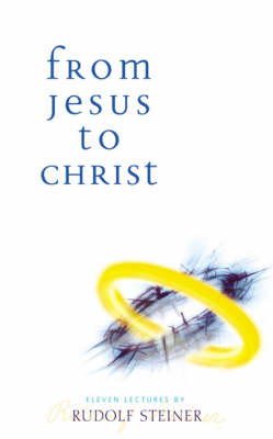 From Jesus to Christ Eleven Lectures