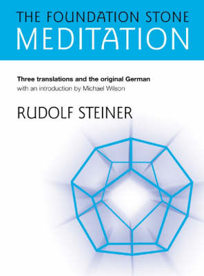 Foundation Stone Meditation, The Three translations and the original German