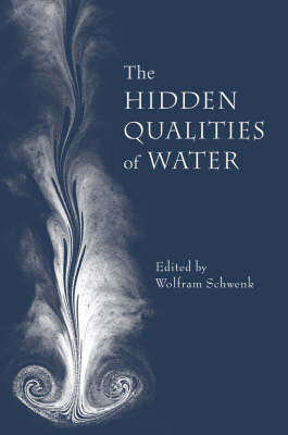 Hidden Qualities of Water