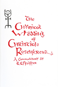 Chymical Wedding of Christian Rosenkreutz, The