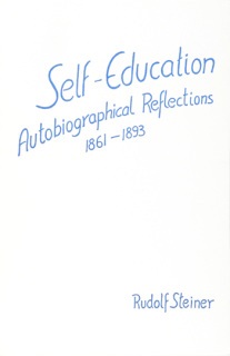 Self-Education: Autobiographical Reflections 1861-1893