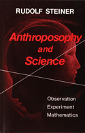 Anthroposophy and Science Eight lectures March 16 - 23, 1921 (GA 324)