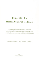 Essentials of a Human-Centered Care