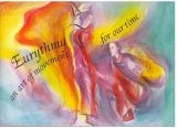 Eurythmy An Art of Movement for Our Time