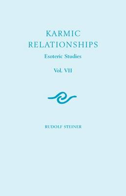 Karmic Relationships - Vol. VII Esoteric Studies