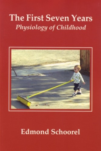 First Seven Years, The Physiology of Childhood