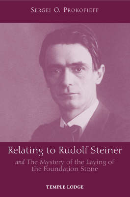 Relating to Rudolf Steiner and the Mystery of the Laying of the Foundation Stone.