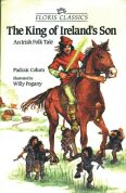 King of Ireland's Son An Irish Folk Tale
