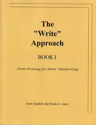 Write Approach Book, The - Book 1 Form Drawing for Better Handwriting