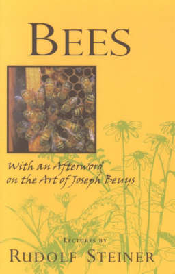 Bees Nine Lectures on the Nature of Bees