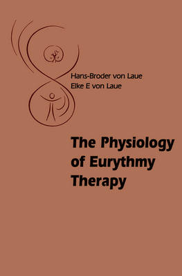 Physiology of Eurythmy Therapy