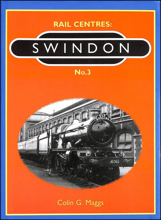 Rail Centres: Swindon