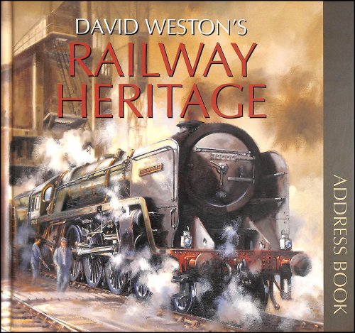 David Weston's Railway Heritage Address Book
