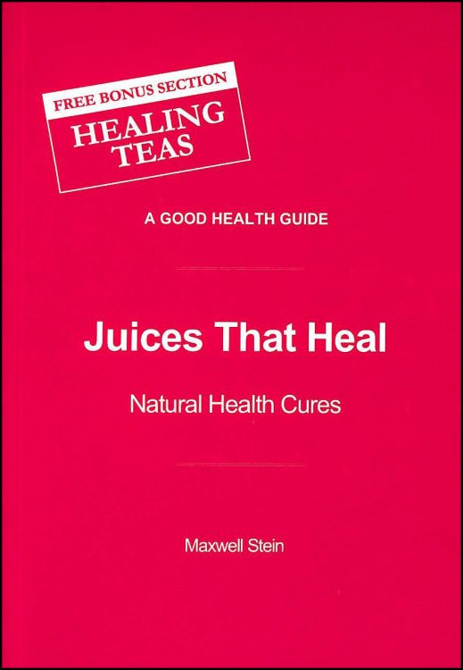 Juices That Heal