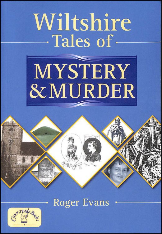 Wiltshire Tales of Mystery and Murder