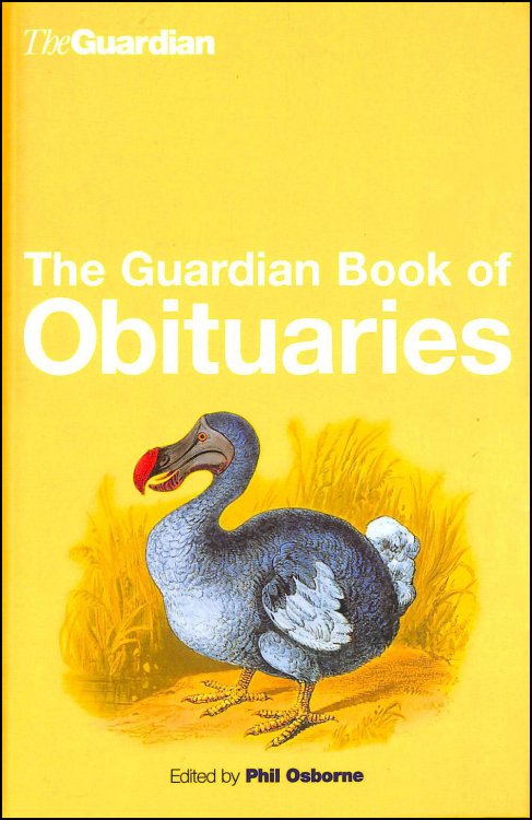 The Guardian Book Of Obituaries