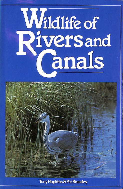 Wildlife of Rivers and Canals
