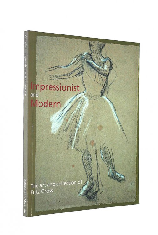 Impressionist and Modern: The Art and Collection of Fritz Gross
