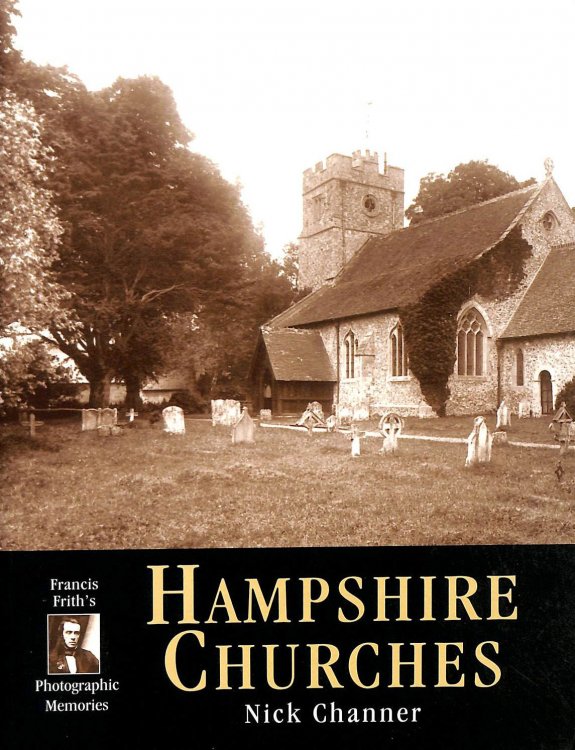 Hampshire Churches: Photographic Memories