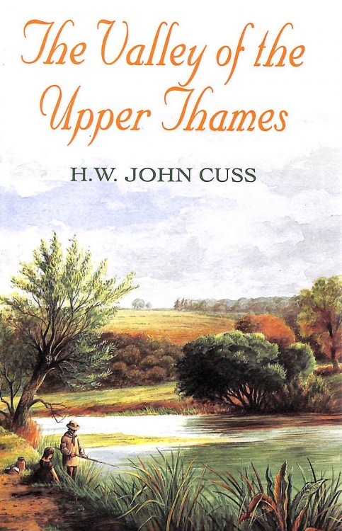 The Valley of the Upper Thames