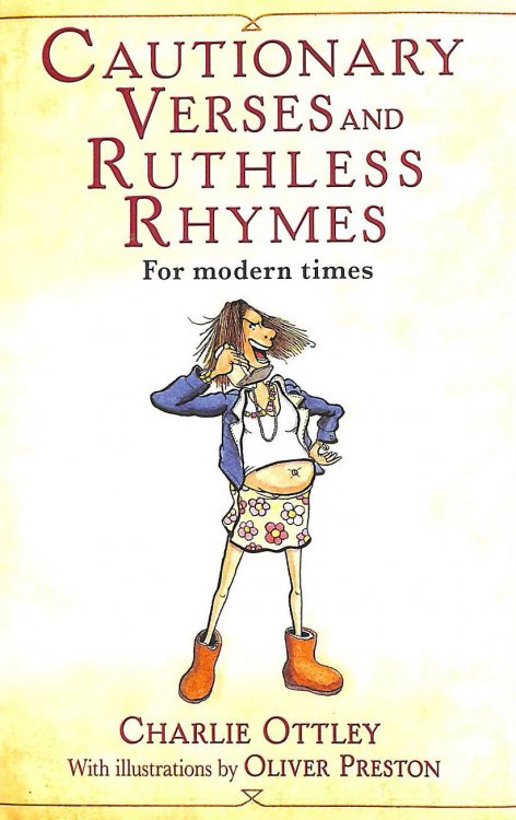 Image for Cautionary Verses and Ruthless Rhymes Cautionary Verses and Ruthless Rhymes