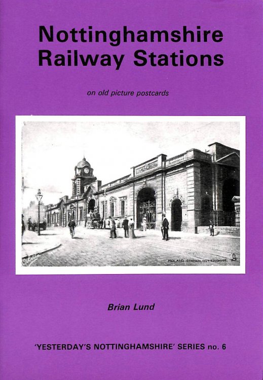 Nottinghamshire Railway Stations on Old Picture Postcards