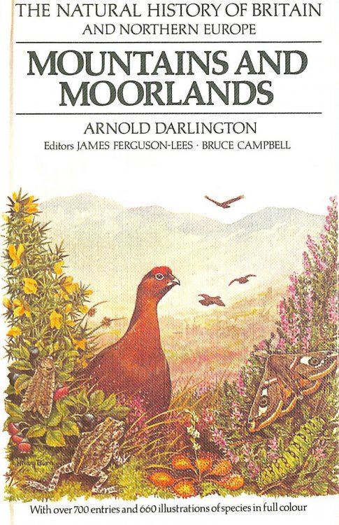 Mountains and Moorlands (Natural History of Britain and North Europe)