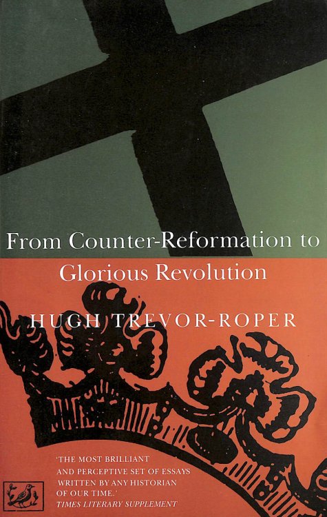 From Counter Reformation to Glorious Revolution
