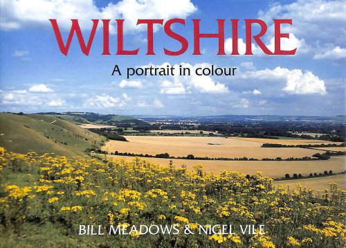 Wiltshire - A Portrait in Colour (County Portrait S.)