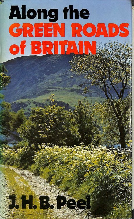Along the Green Roads of Britain