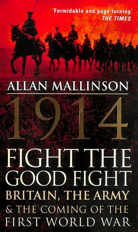 1914: Fight the Good Fight